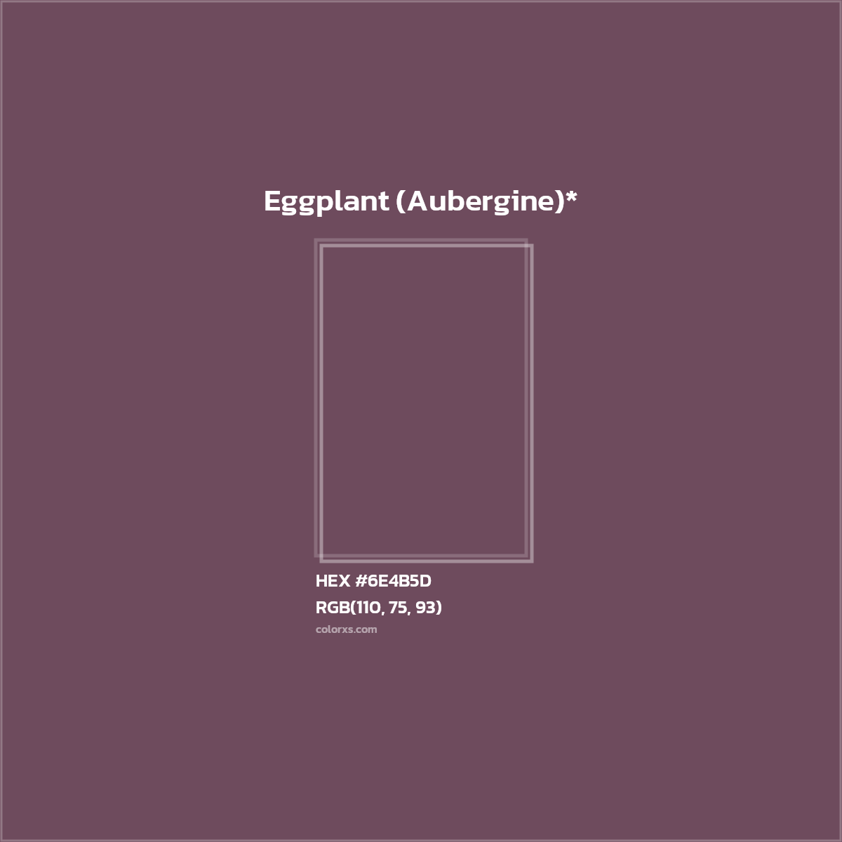 HEX #6E4B5D Color Name, Color Code, Palettes, Similar Paints, Images