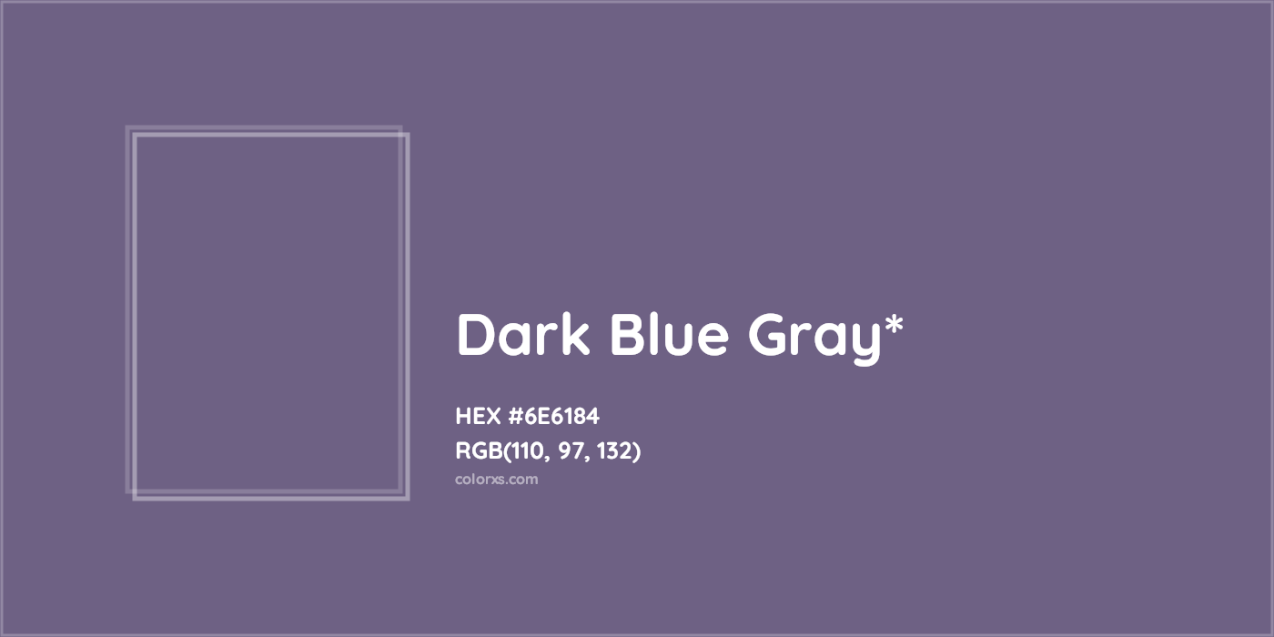 HEX #6E6184 Color Name, Color Code, Palettes, Similar Paints, Images