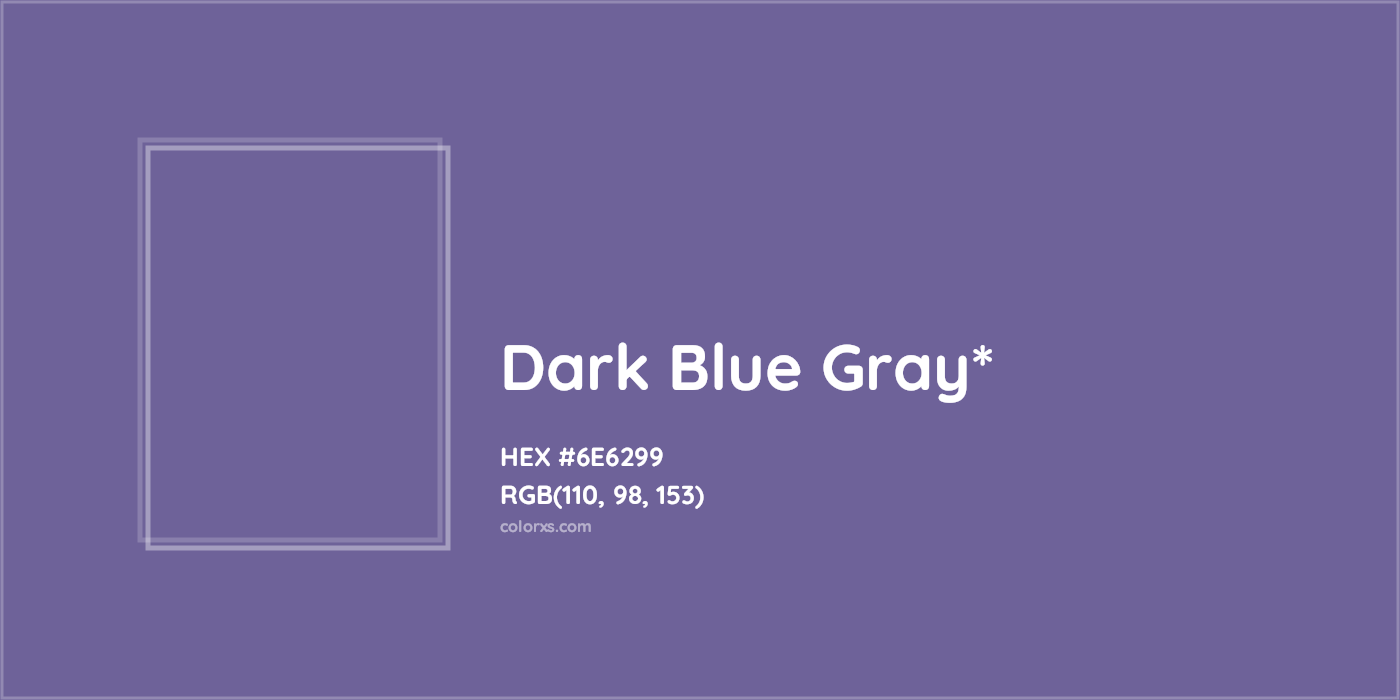 HEX #6E6299 Color Name, Color Code, Palettes, Similar Paints, Images