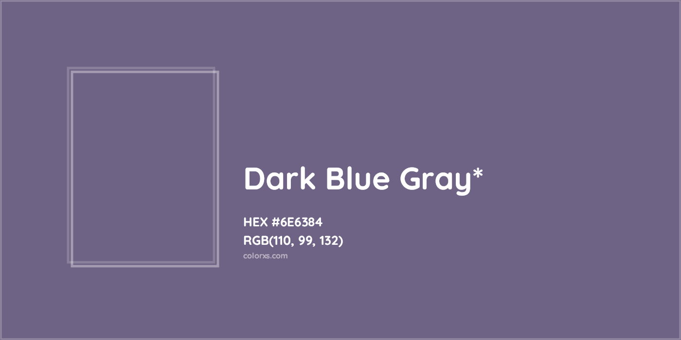 HEX #6E6384 Color Name, Color Code, Palettes, Similar Paints, Images