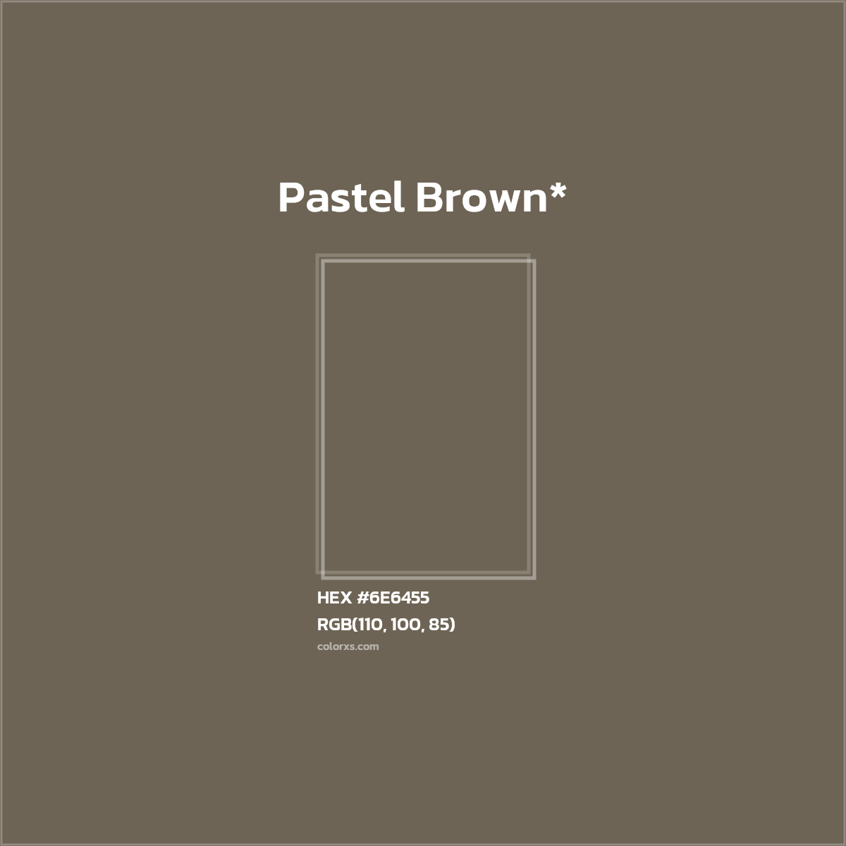 HEX #6E6455 Color Name, Color Code, Palettes, Similar Paints, Images