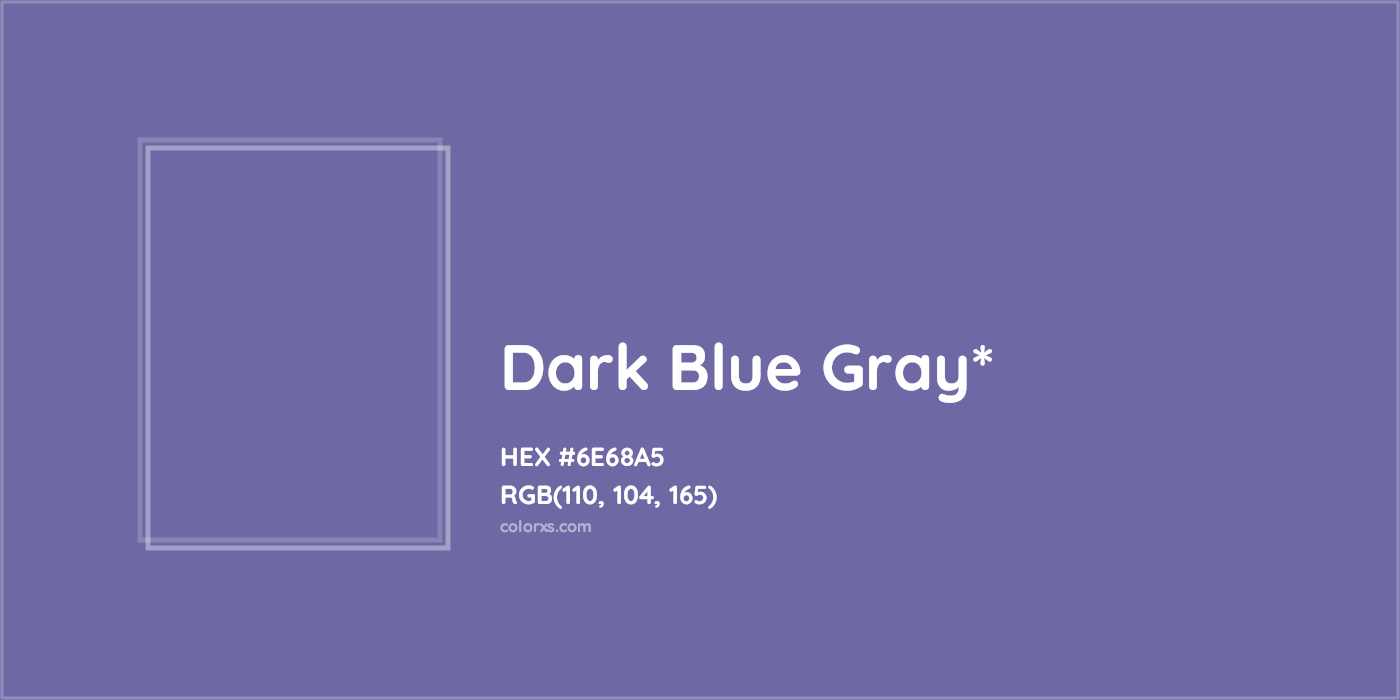 HEX #6E68A5 Color Name, Color Code, Palettes, Similar Paints, Images