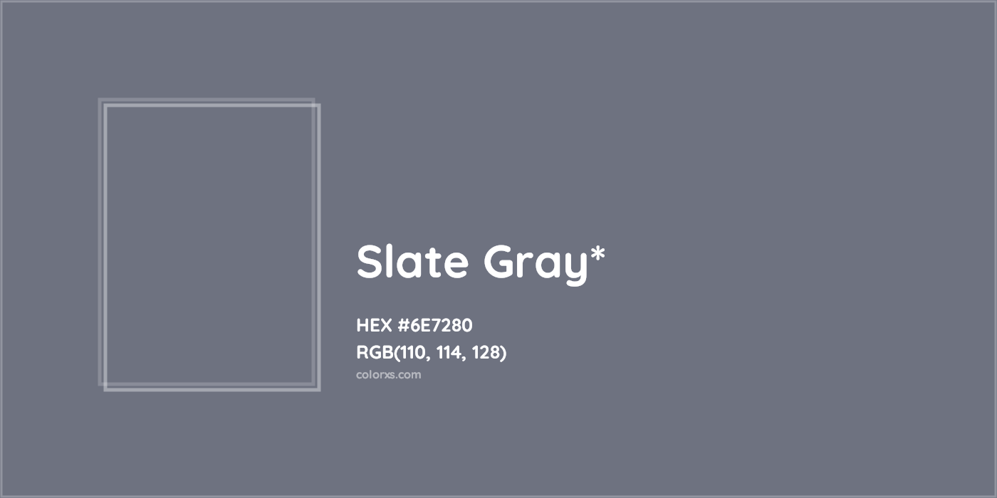 HEX #6E7280 Color Name, Color Code, Palettes, Similar Paints, Images