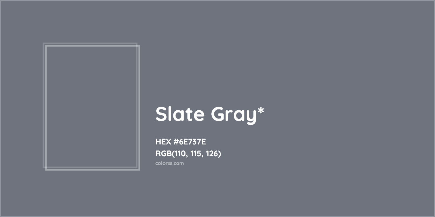 HEX #6E737E Color Name, Color Code, Palettes, Similar Paints, Images