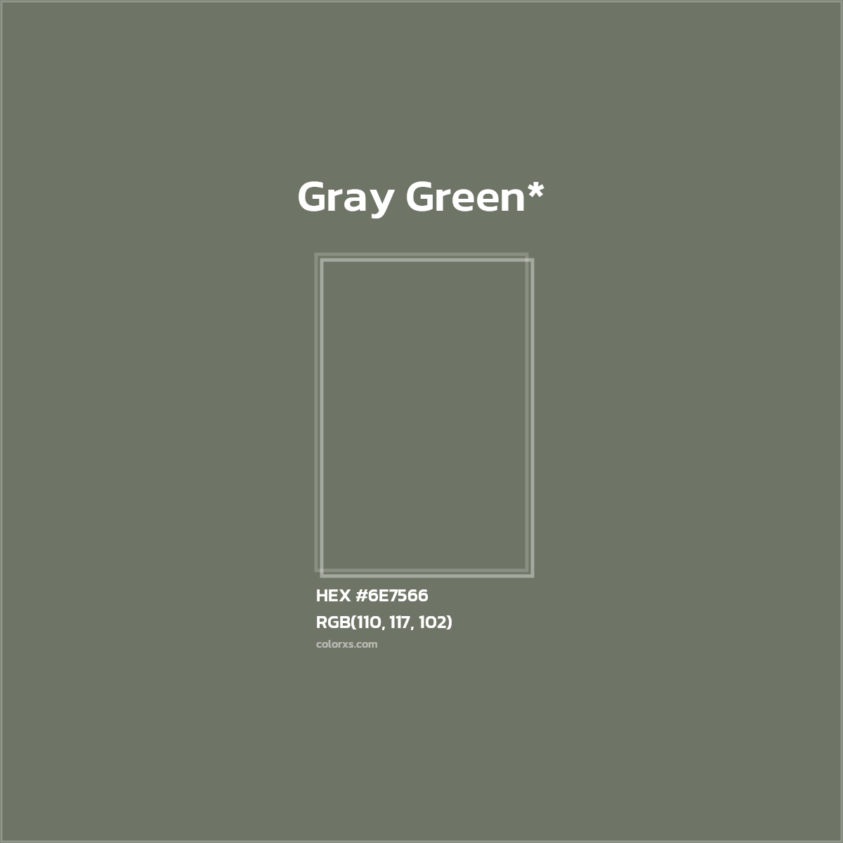 HEX #6E7566 Color Name, Color Code, Palettes, Similar Paints, Images