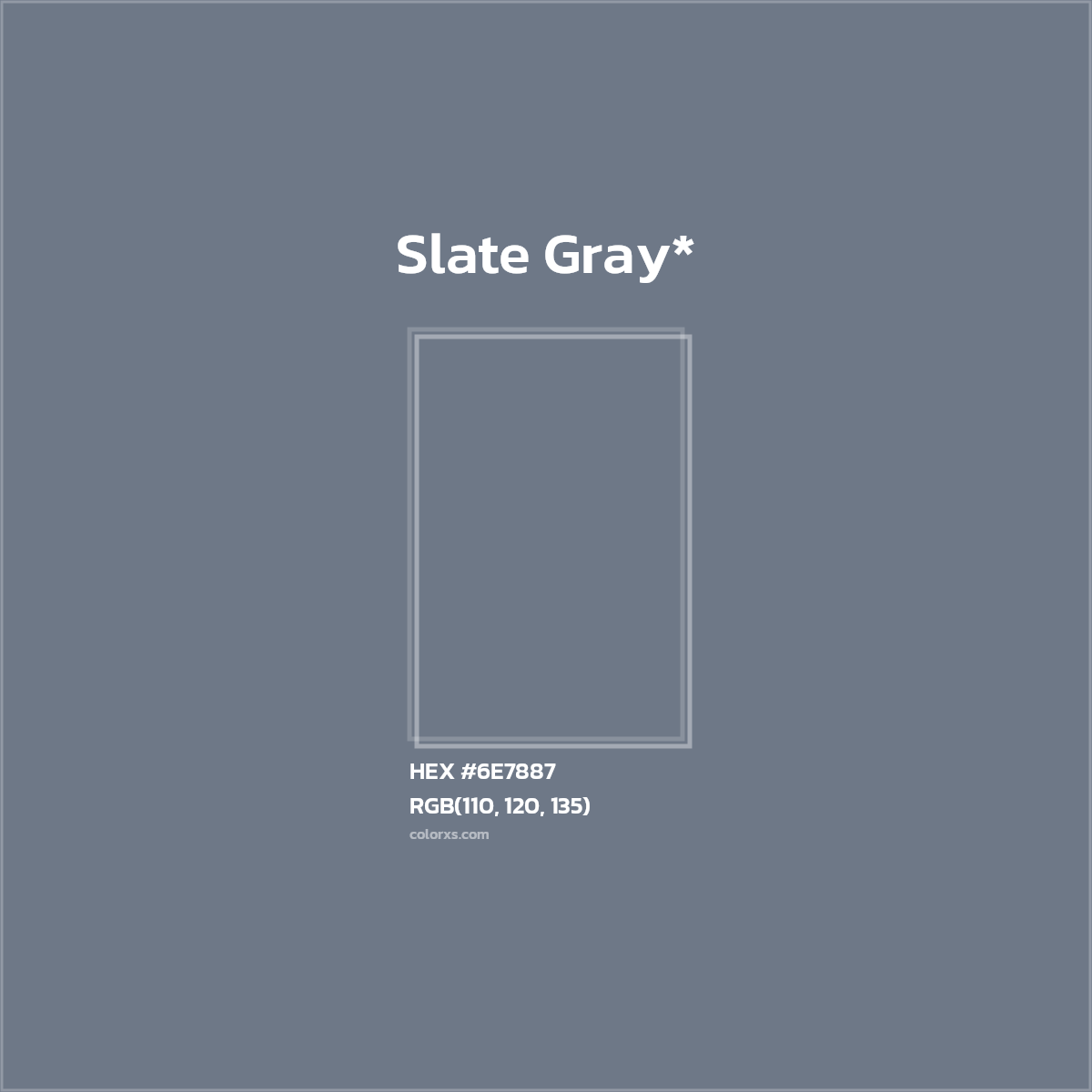 HEX #6E7887 Color Name, Color Code, Palettes, Similar Paints, Images