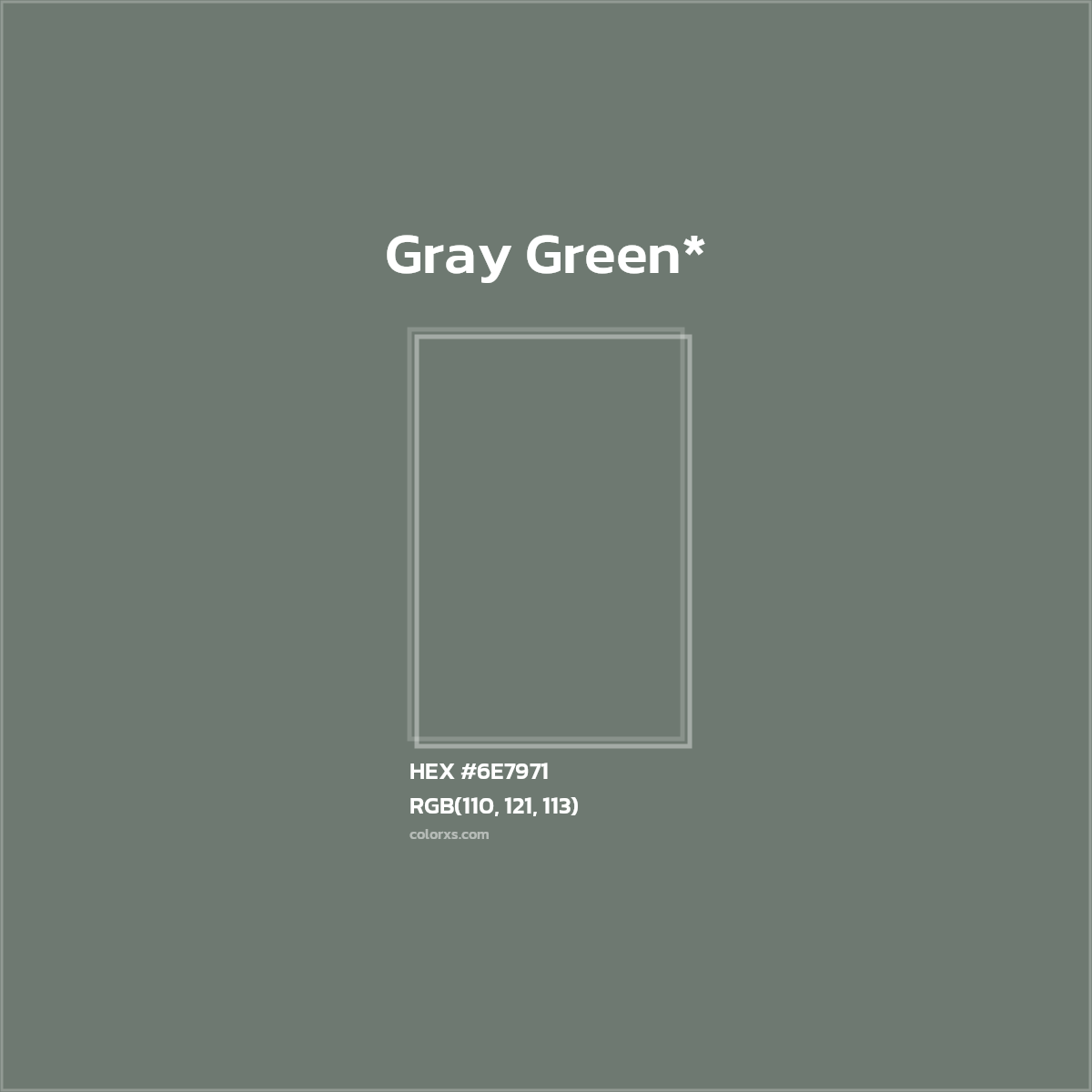 HEX #6E7971 Color Name, Color Code, Palettes, Similar Paints, Images