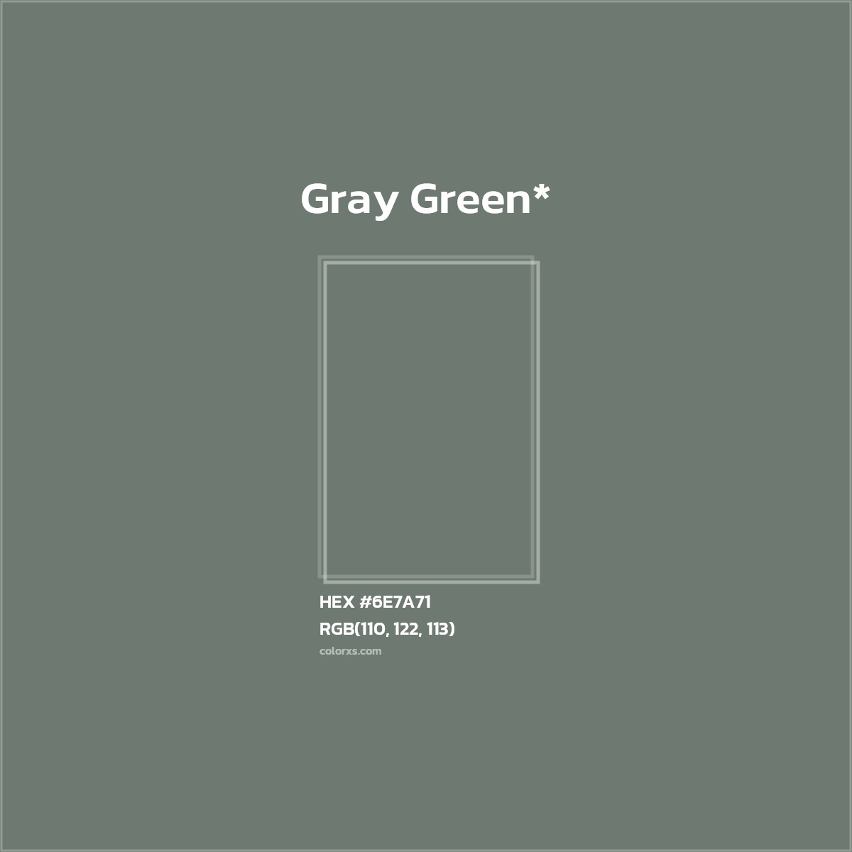 HEX #6E7A71 Color Name, Color Code, Palettes, Similar Paints, Images