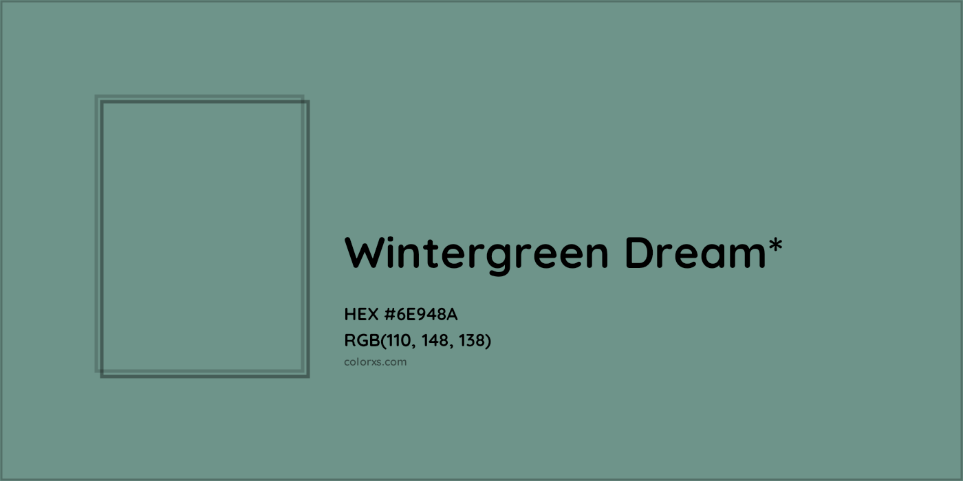HEX #6E948A Color Name, Color Code, Palettes, Similar Paints, Images