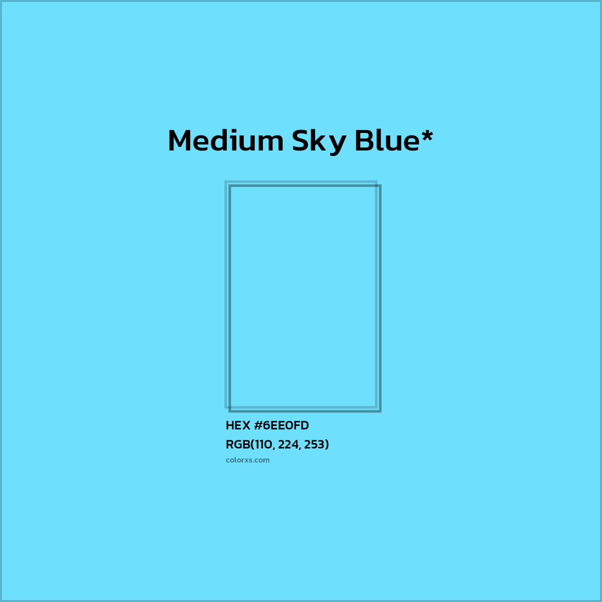 HEX #6EE0FD Color Name, Color Code, Palettes, Similar Paints, Images