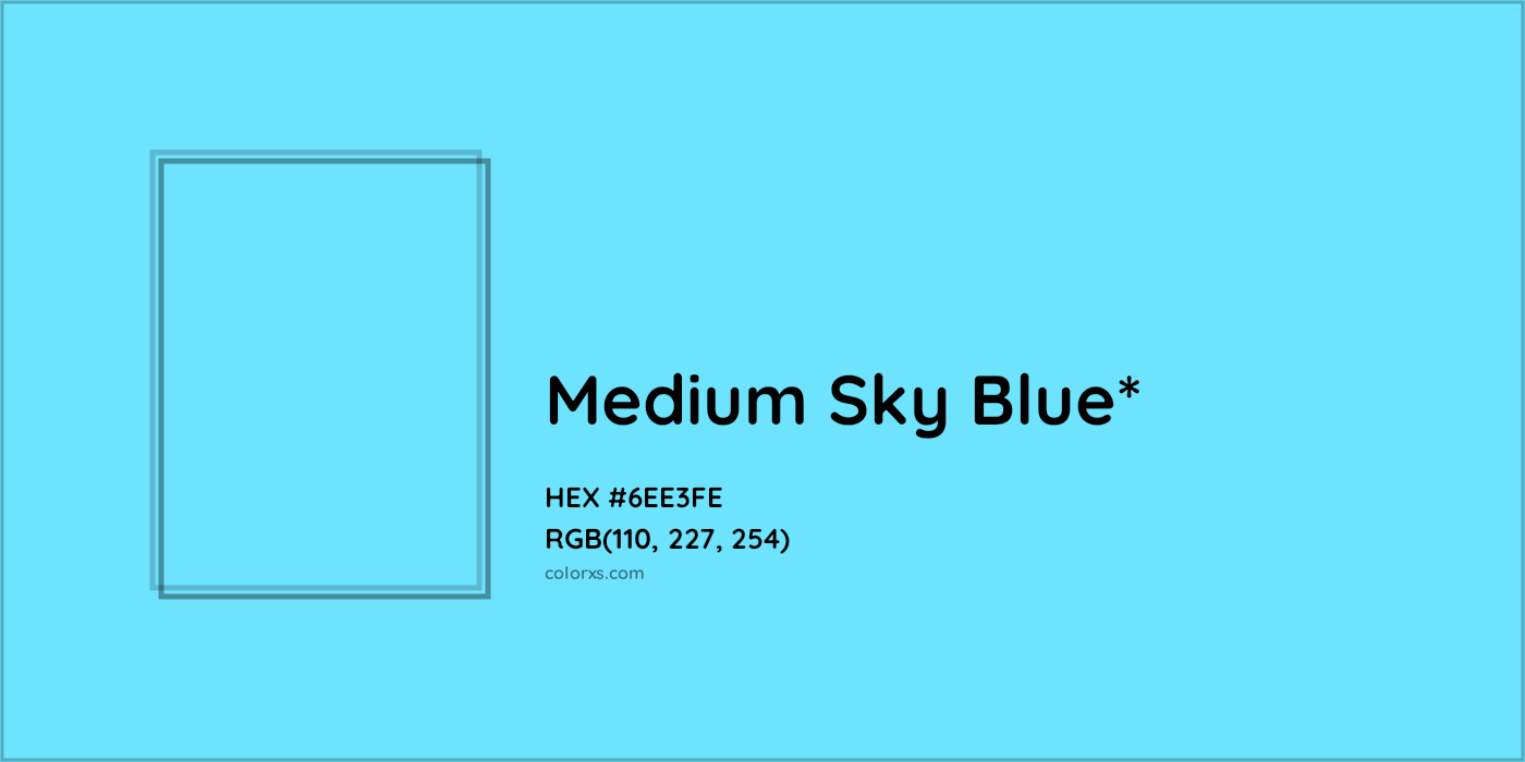 HEX #6EE3FE Color Name, Color Code, Palettes, Similar Paints, Images