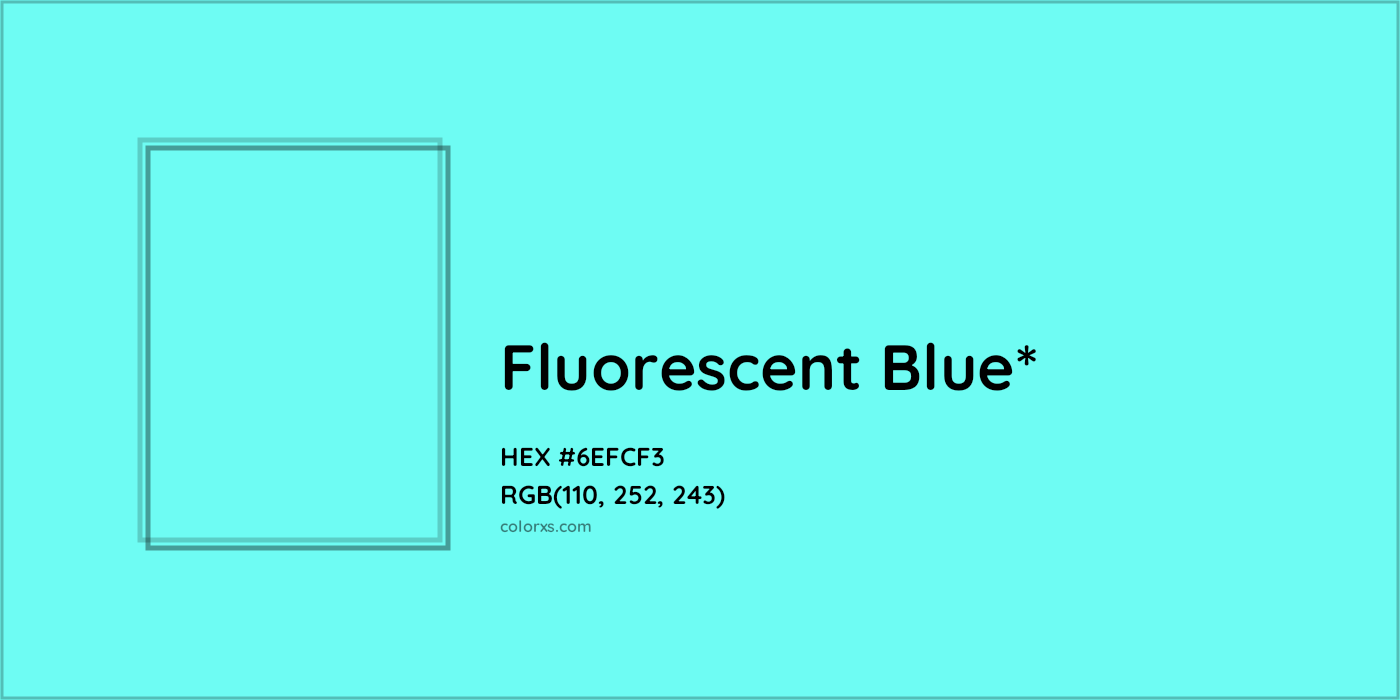 HEX #6EFCF3 Color Name, Color Code, Palettes, Similar Paints, Images