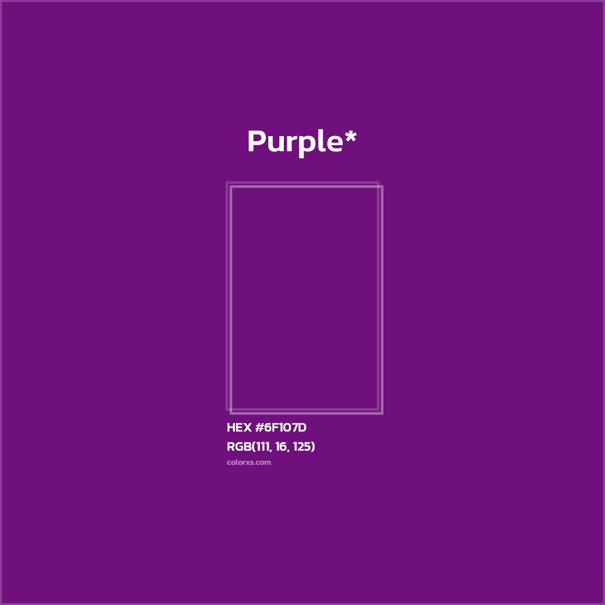HEX #6F107D Color Name, Color Code, Palettes, Similar Paints, Images