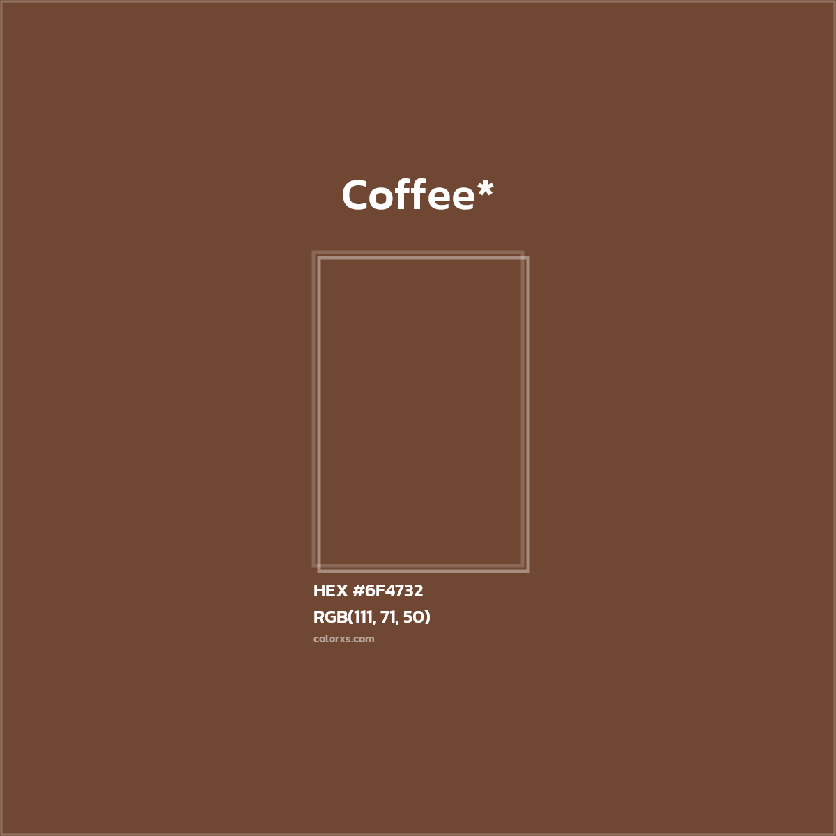 HEX #6F4732 Color Name, Color Code, Palettes, Similar Paints, Images