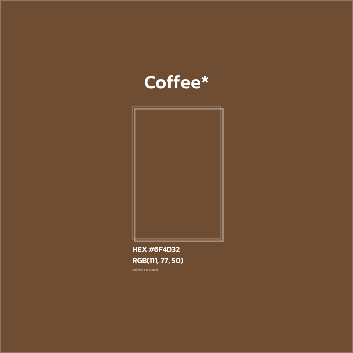 HEX #6F4D32 Color Name, Color Code, Palettes, Similar Paints, Images