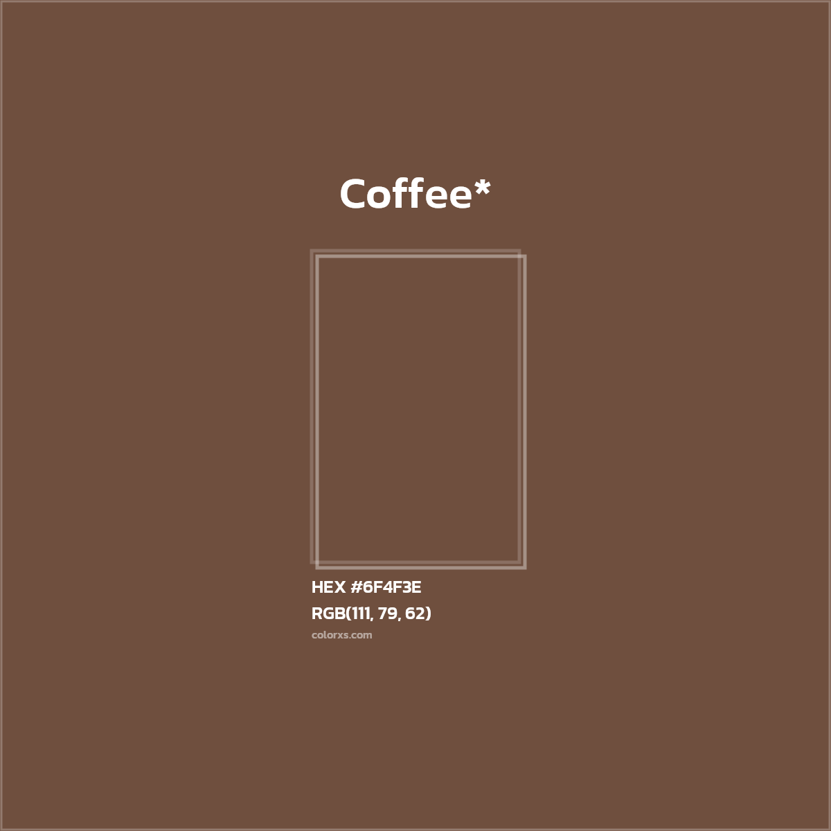 HEX #6F4F3E Color Name, Color Code, Palettes, Similar Paints, Images