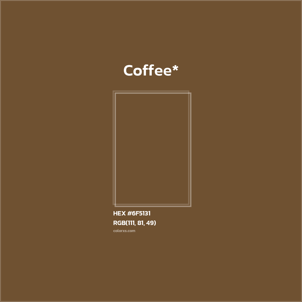 HEX #6F5131 Color Name, Color Code, Palettes, Similar Paints, Images