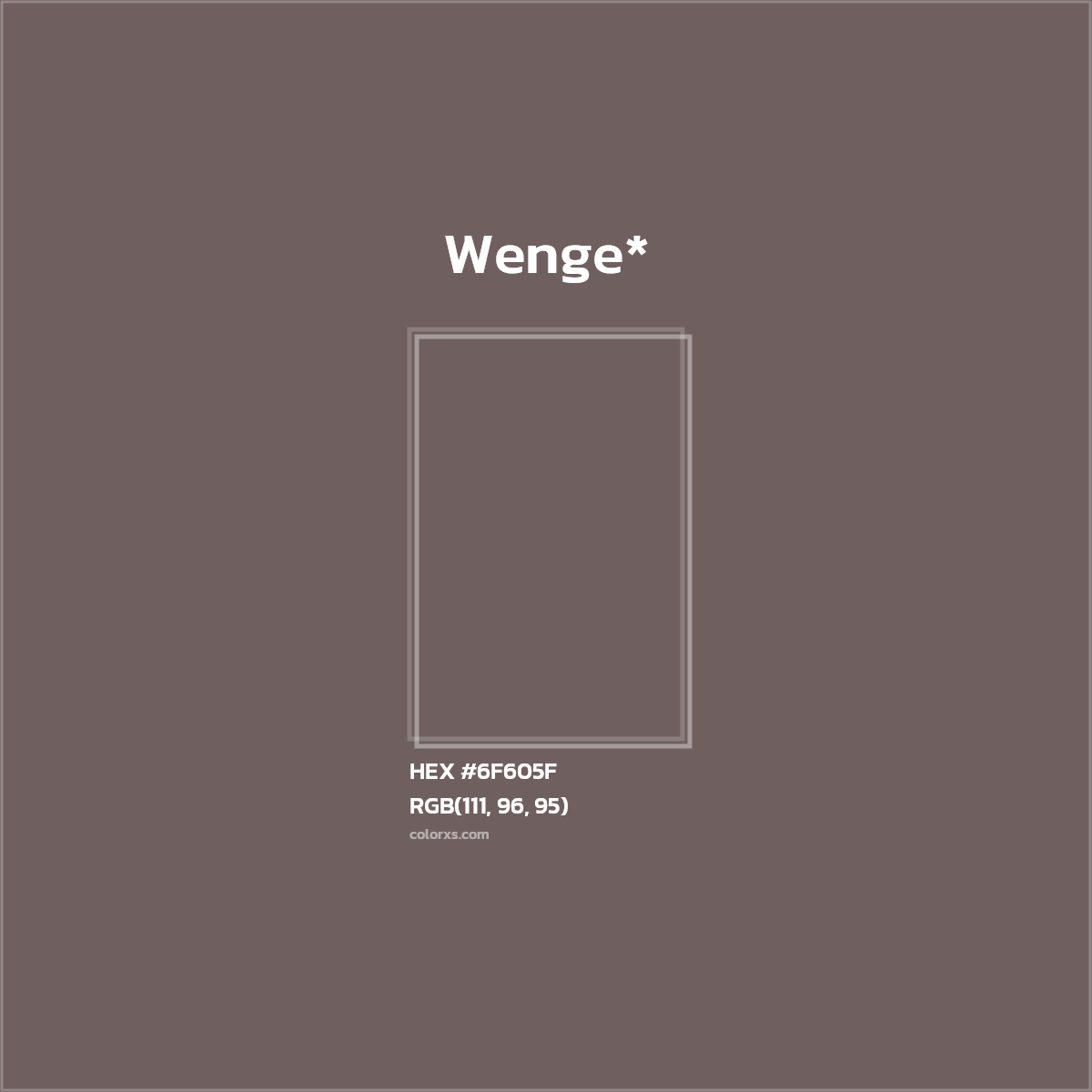 HEX #6F605F Color Name, Color Code, Palettes, Similar Paints, Images