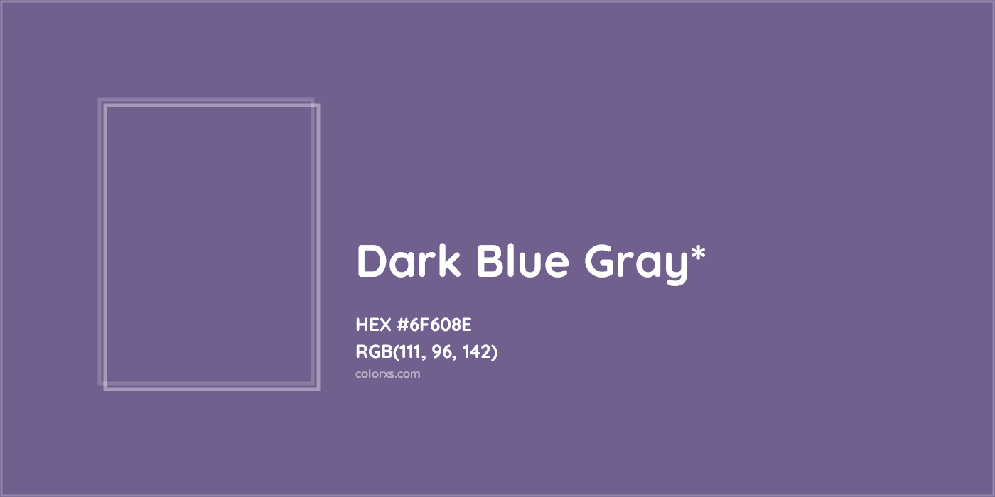 HEX #6F608E Color Name, Color Code, Palettes, Similar Paints, Images