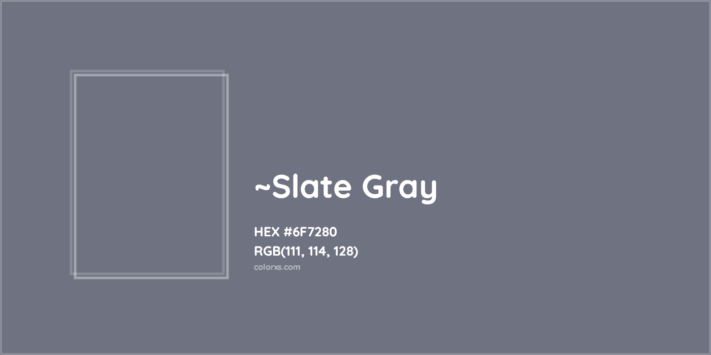 HEX #6F7280 Color Name, Color Code, Palettes, Similar Paints, Images