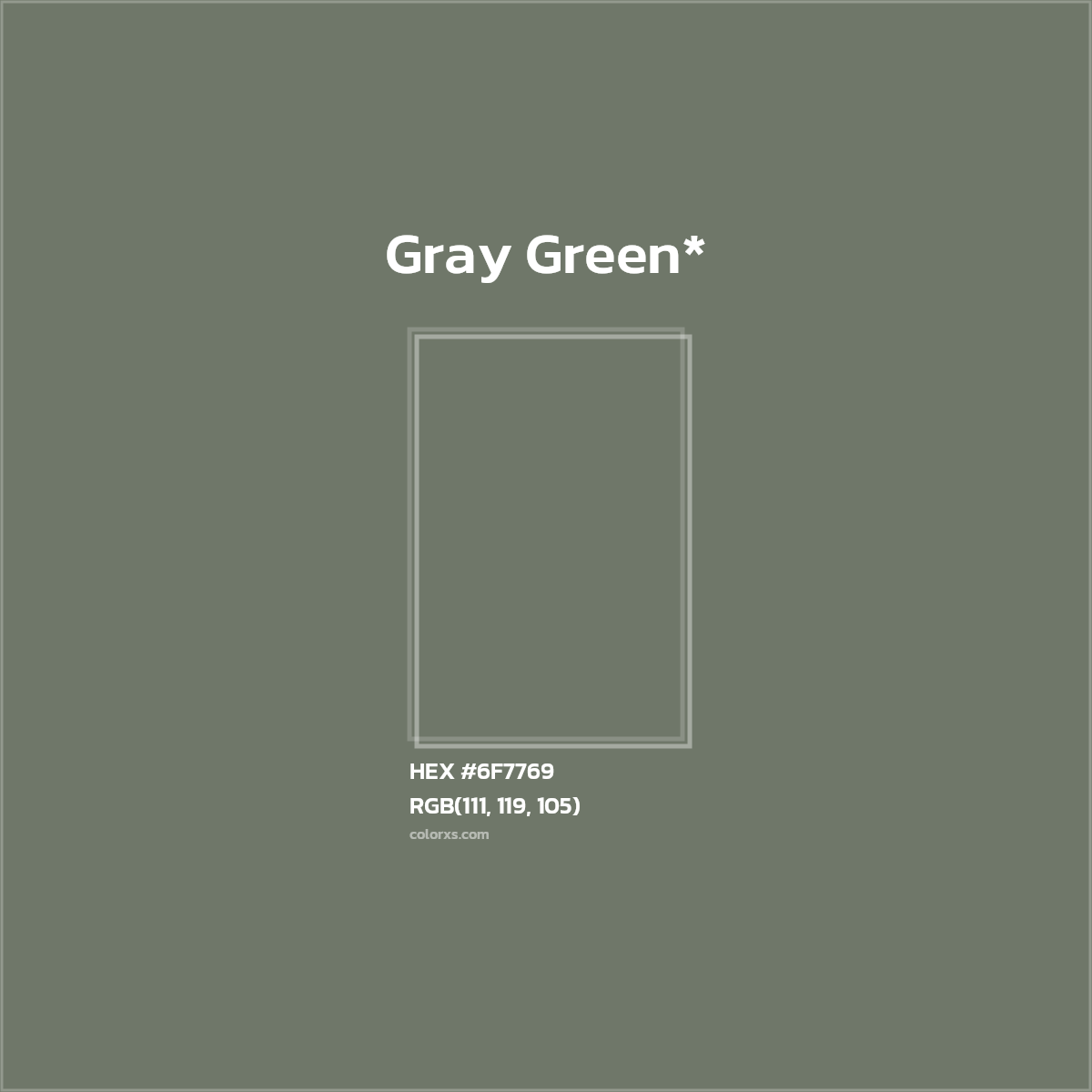 HEX #6F7769 Color Name, Color Code, Palettes, Similar Paints, Images