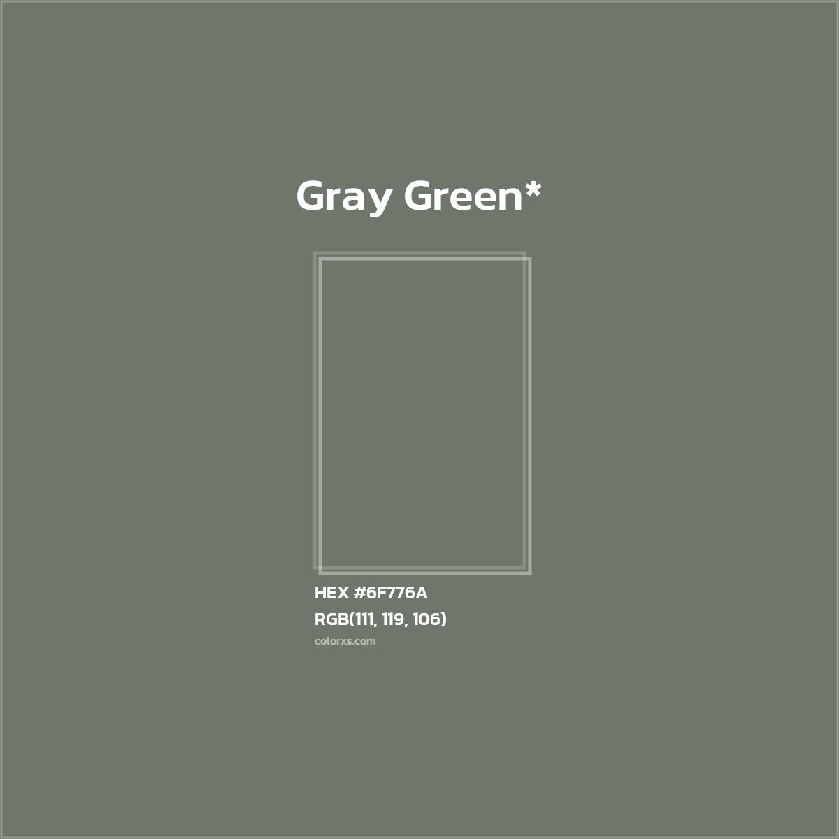 HEX #6F776A Color Name, Color Code, Palettes, Similar Paints, Images