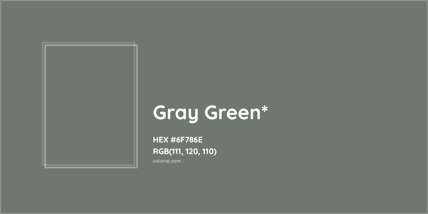 HEX #6F786E Color Name, Color Code, Palettes, Similar Paints, Images