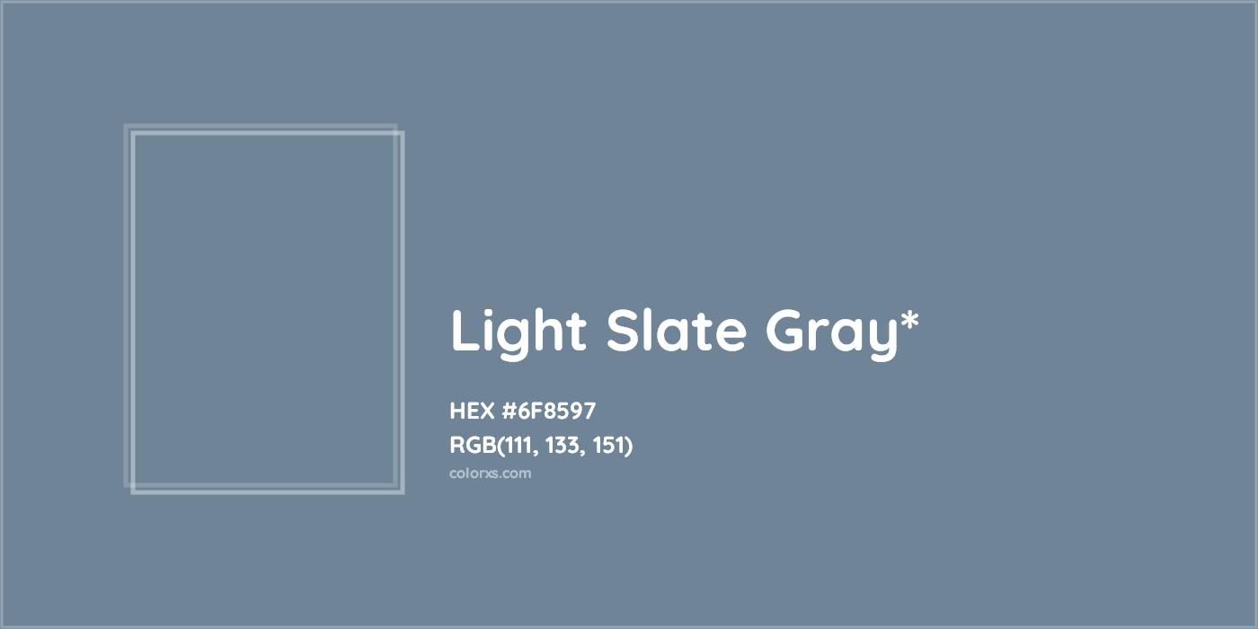 HEX #6F8597 Color Name, Color Code, Palettes, Similar Paints, Images