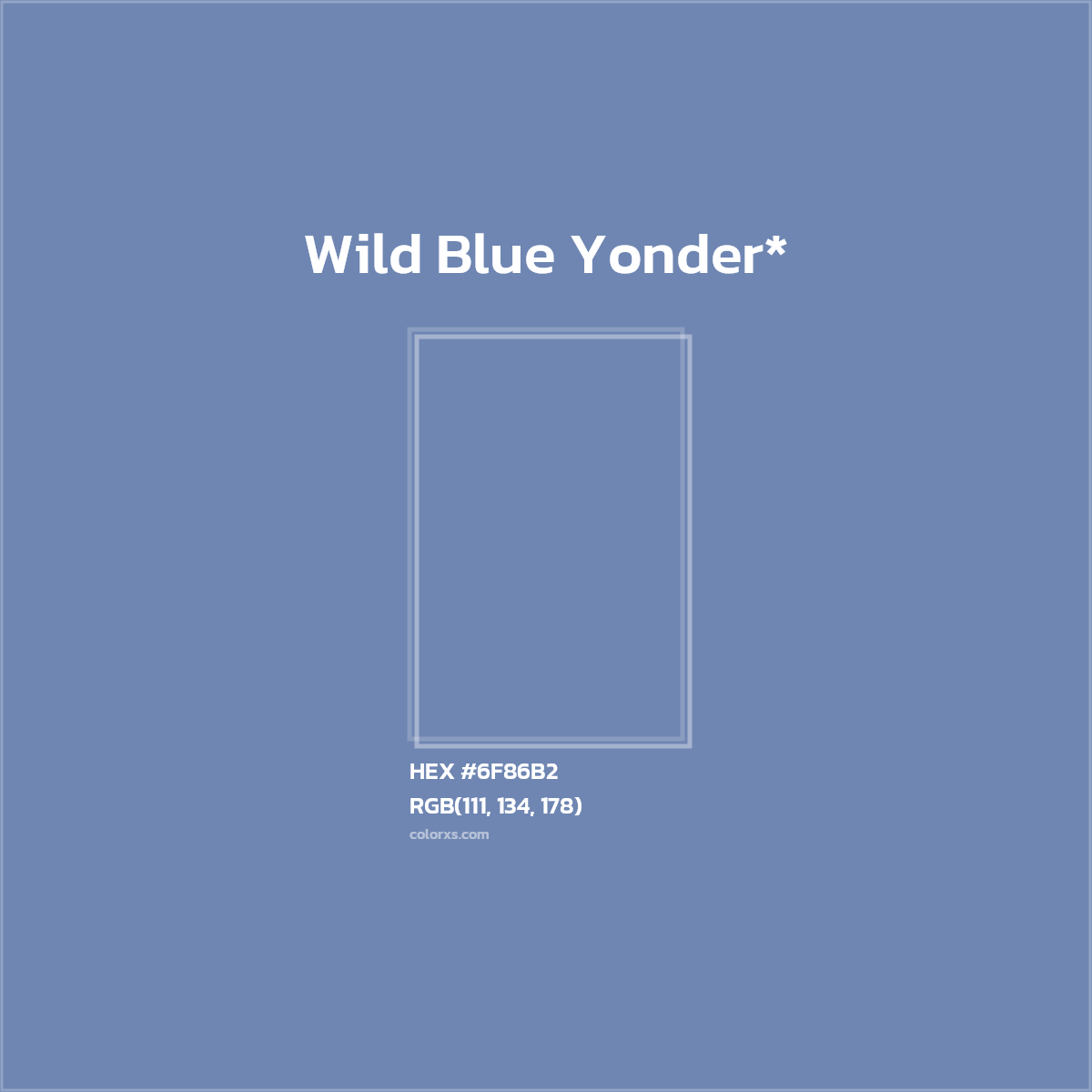 HEX #6F86B2 Color Name, Color Code, Palettes, Similar Paints, Images