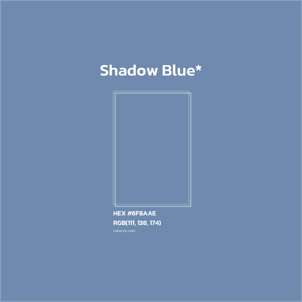 HEX #6F8AAE Color Name, Color Code, Palettes, Similar Paints, Images