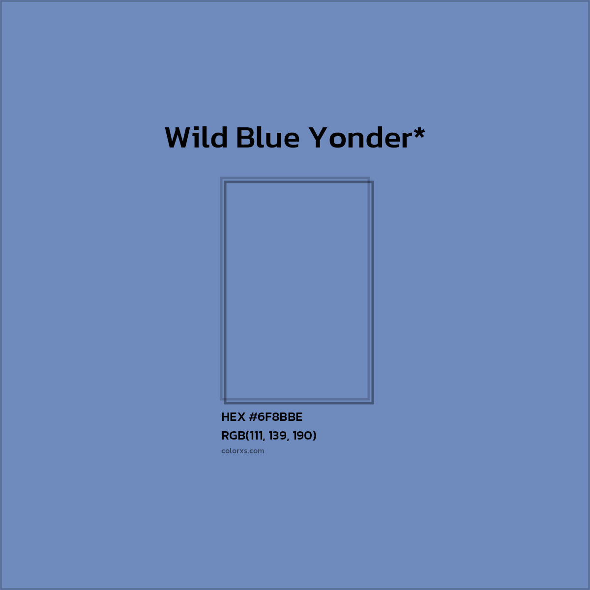 HEX #6F8BBE Color Name, Color Code, Palettes, Similar Paints, Images