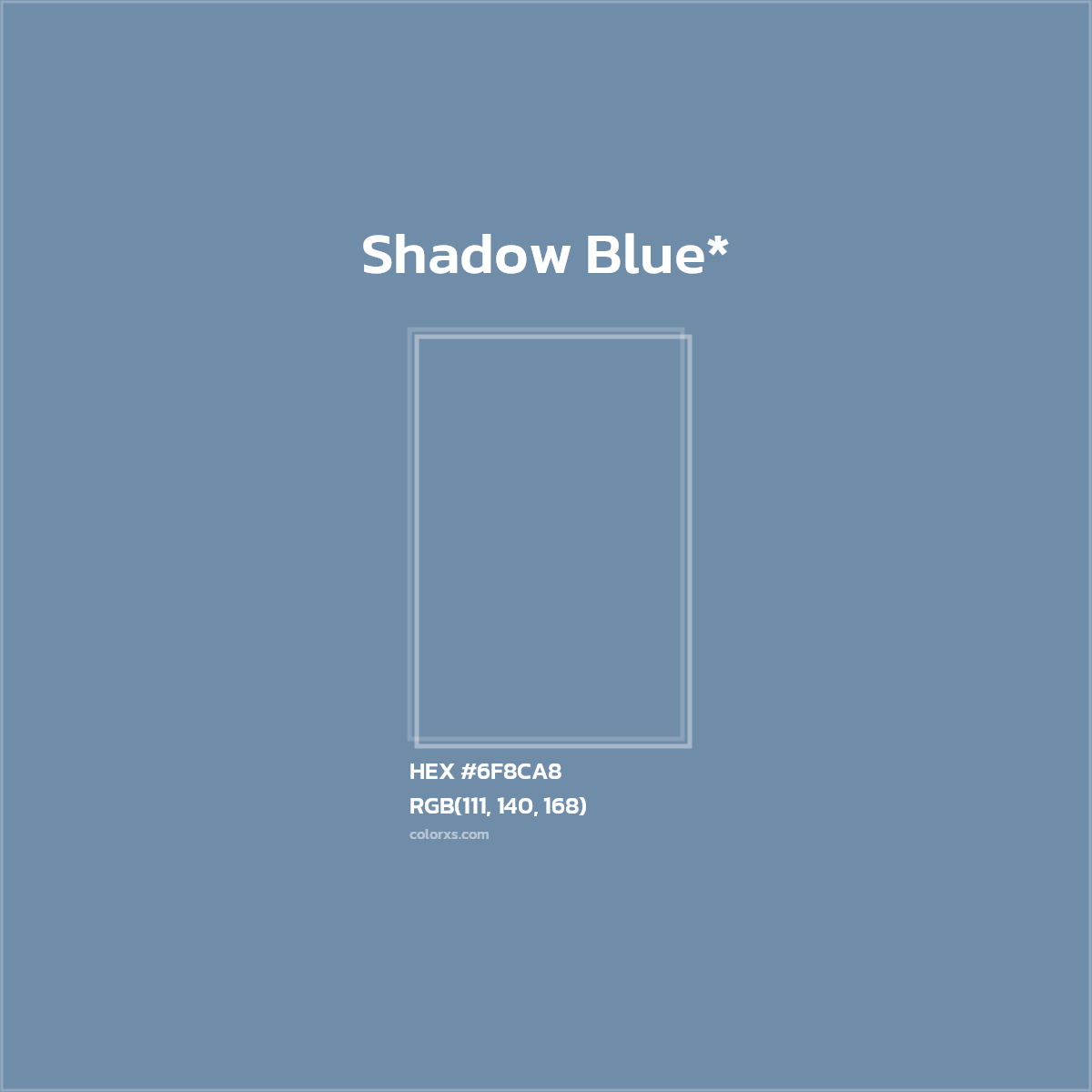 HEX #6F8CA8 Color Name, Color Code, Palettes, Similar Paints, Images