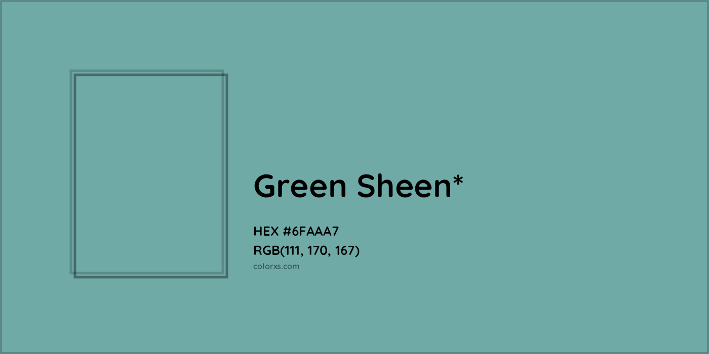 HEX #6FAAA7 Color Name, Color Code, Palettes, Similar Paints, Images