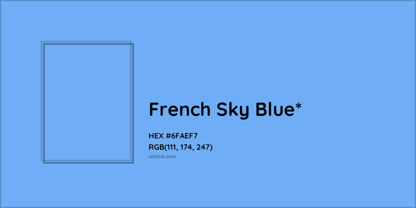 HEX #6FAEF7 Color Name, Color Code, Palettes, Similar Paints, Images