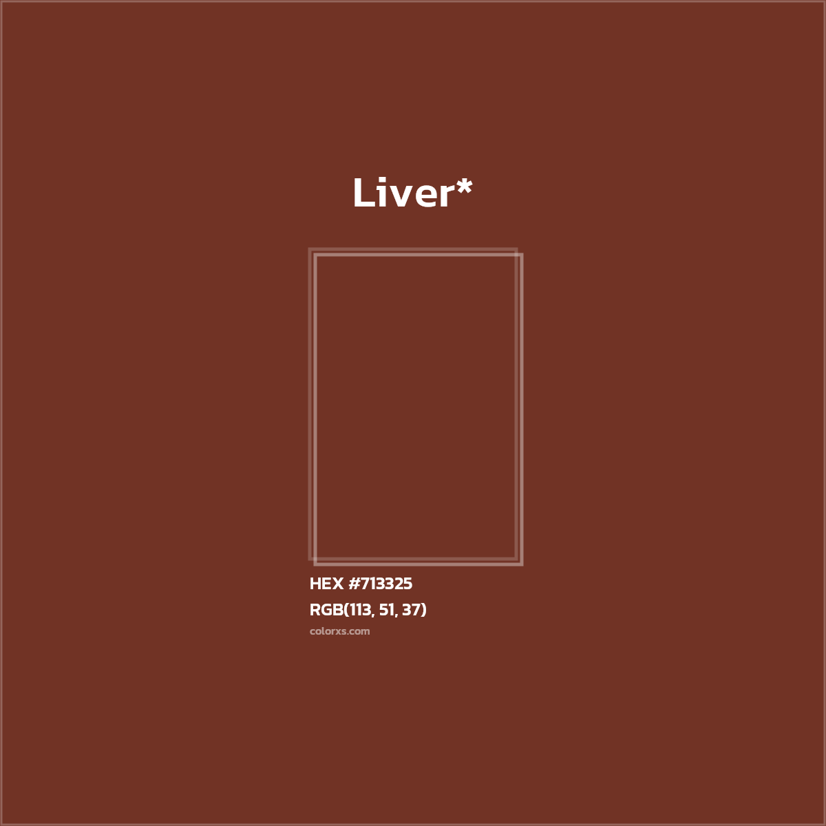 HEX #713325 Color Name, Color Code, Palettes, Similar Paints, Images