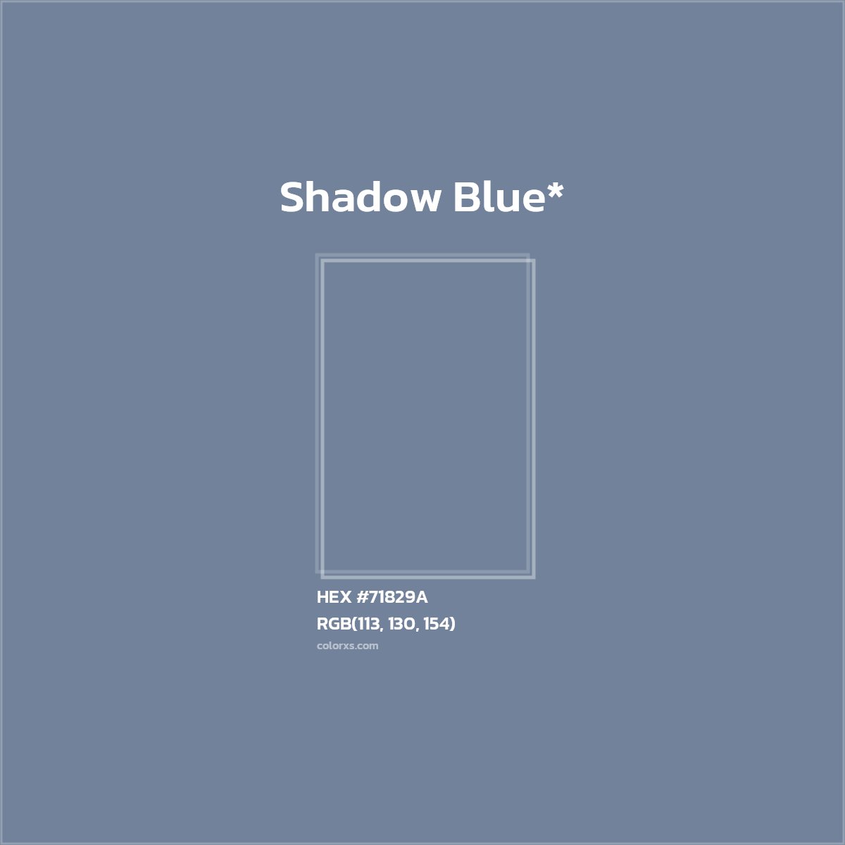 HEX #71829A Color Name, Color Code, Palettes, Similar Paints, Images