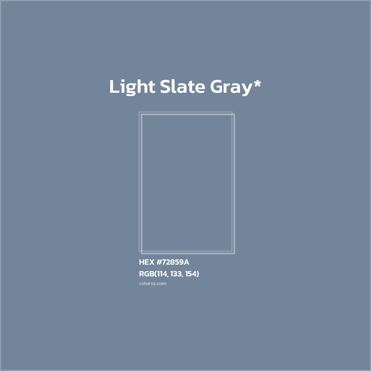 #72859A hex color. RGB, RYB, CMYK, HSL, HSV codes and color conversions. Matching color names, palettes, paints.