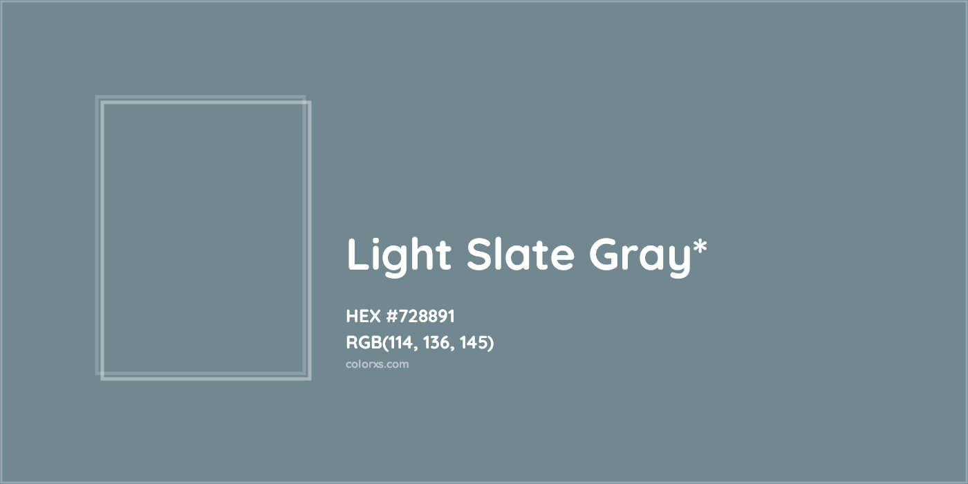 HEX #728891 Color Name, Color Code, Palettes, Similar Paints, Images