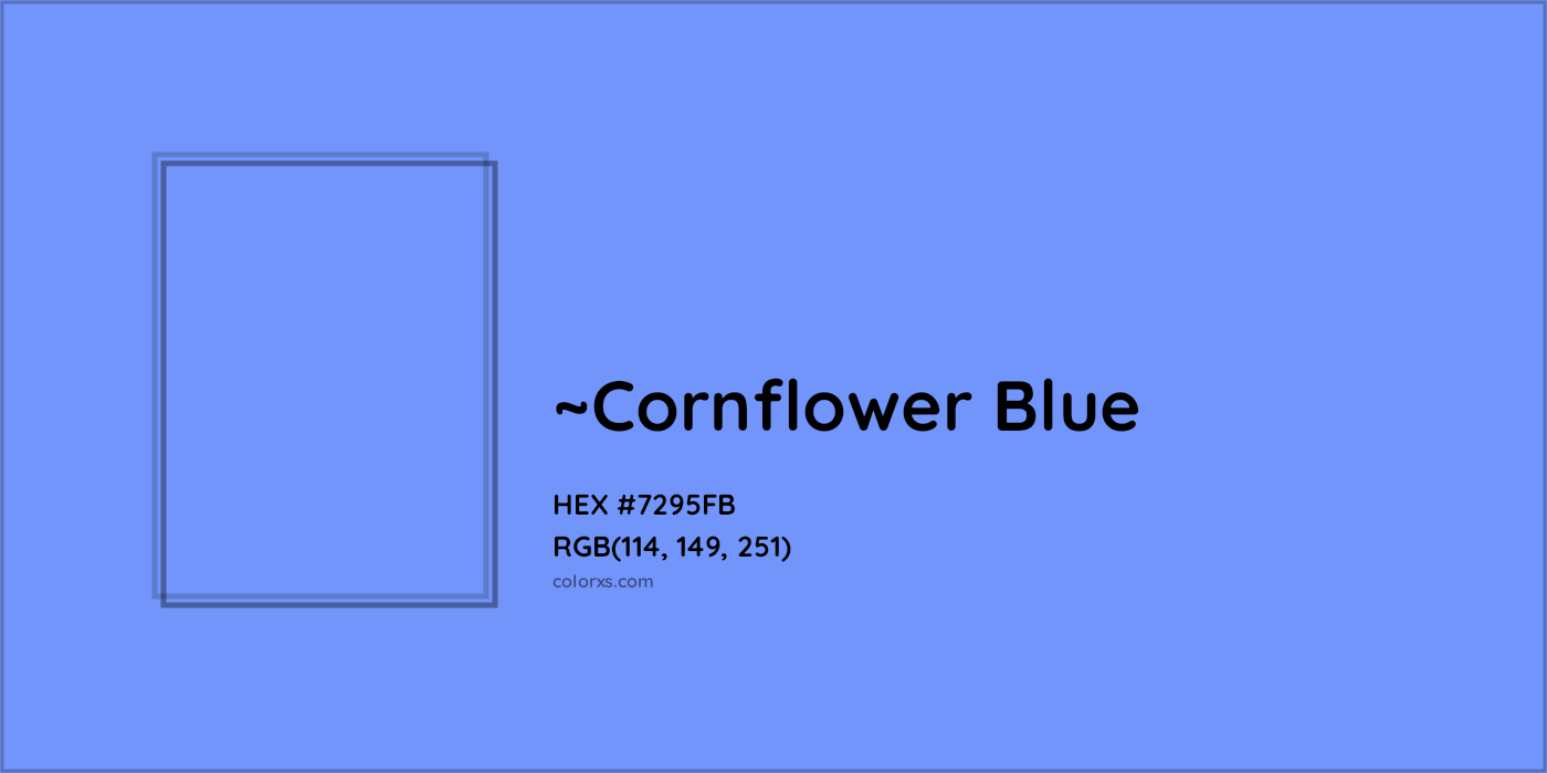 HEX #7295FB Color Name, Color Code, Palettes, Similar Paints, Images