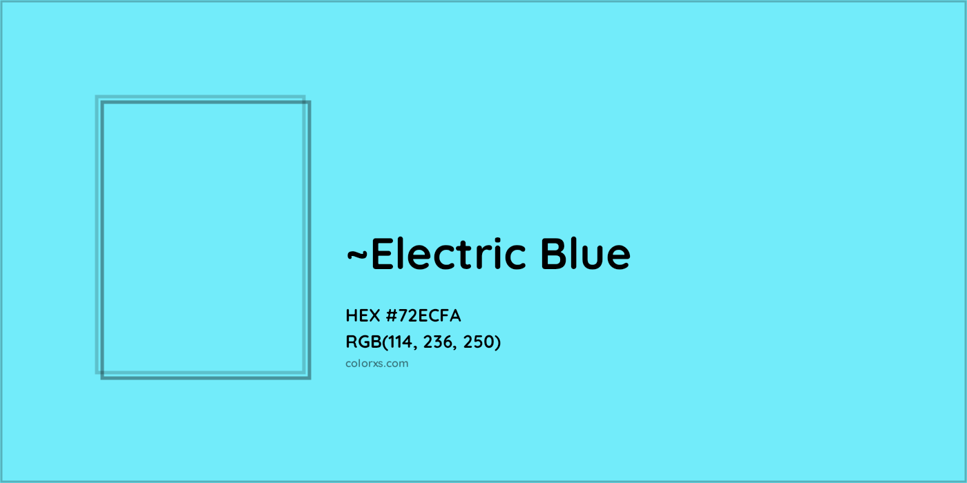 HEX #72ECFA Color Name, Color Code, Palettes, Similar Paints, Images