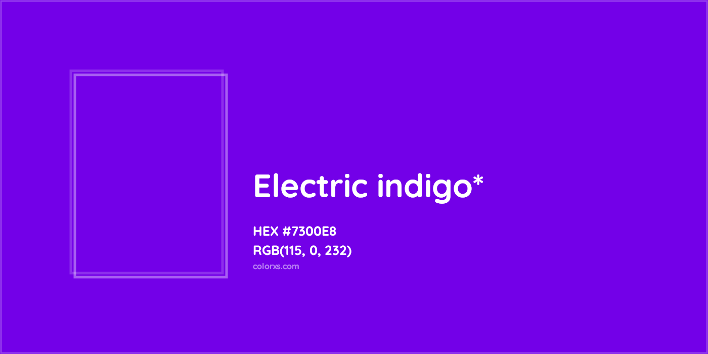 HEX #7300E8 Color Name, Color Code, Palettes, Similar Paints, Images