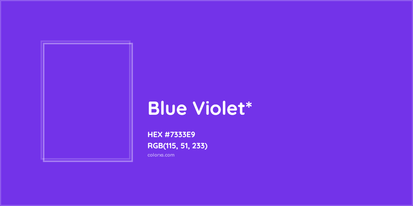 HEX #7333E9 Color Name, Color Code, Palettes, Similar Paints, Images