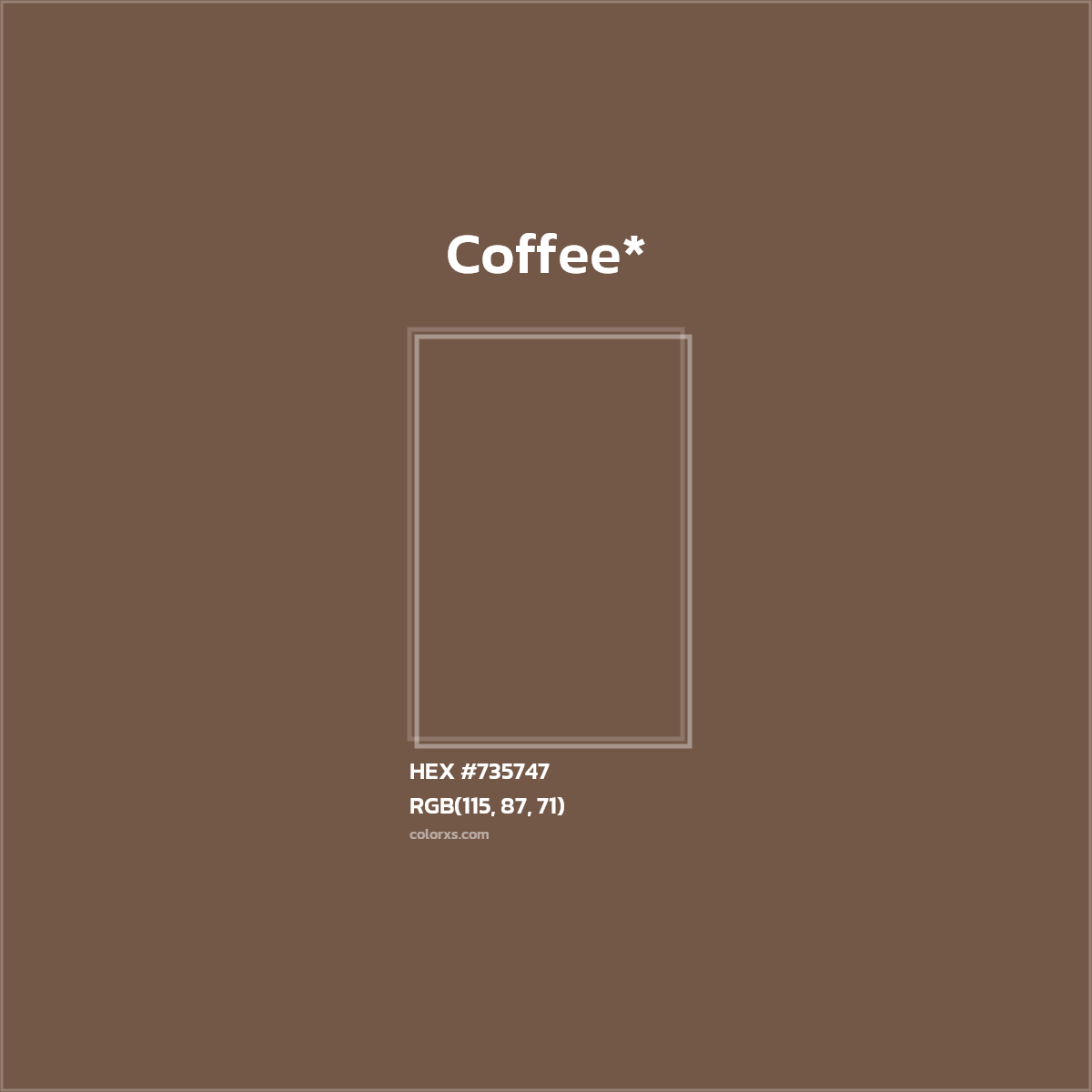 HEX #735747 Color Name, Color Code, Palettes, Similar Paints, Images