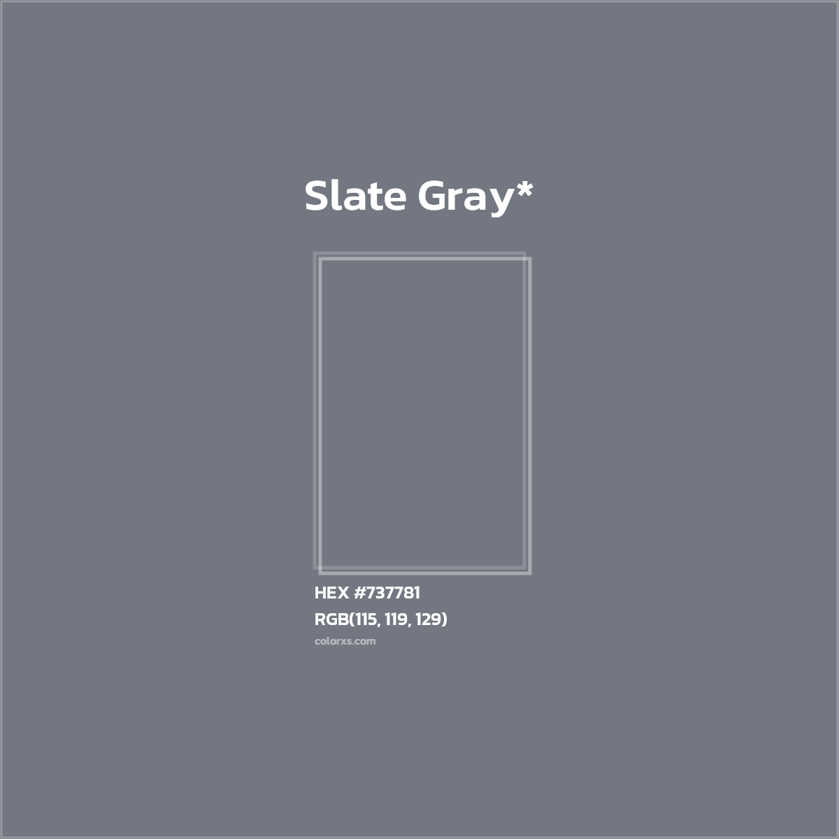 HEX #737781 Color Name, Color Code, Palettes, Similar Paints, Images