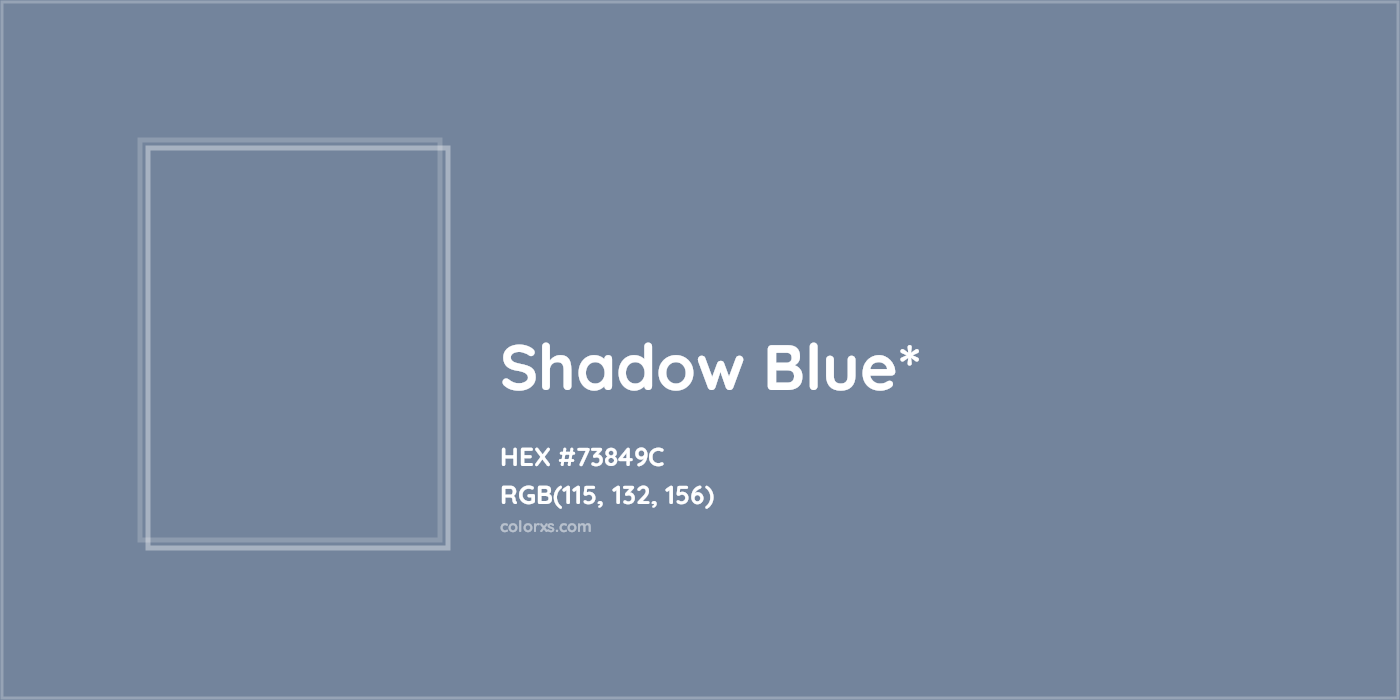 HEX #73849C Color Name, Color Code, Palettes, Similar Paints, Images