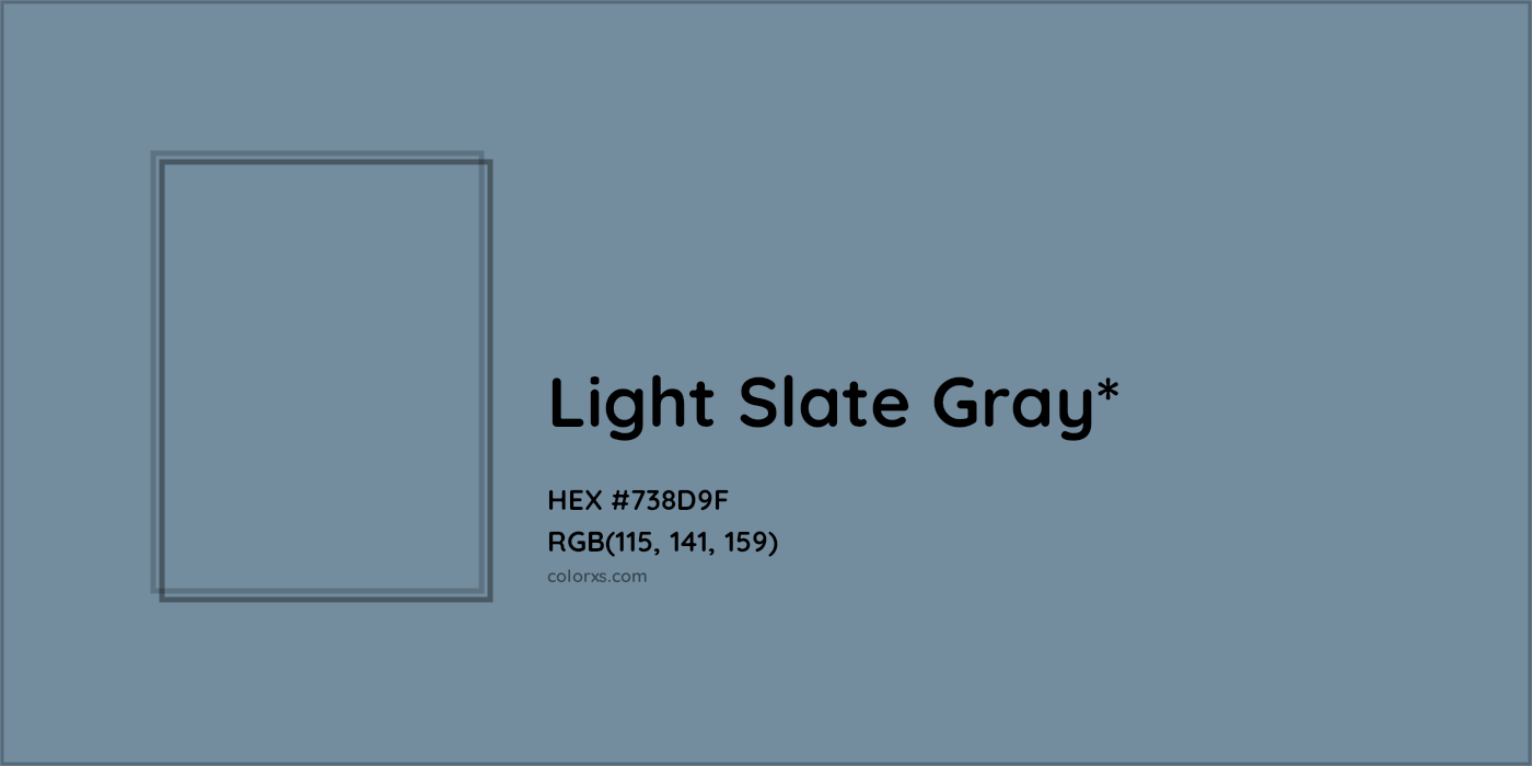 HEX #738D9F Color Name, Color Code, Palettes, Similar Paints, Images