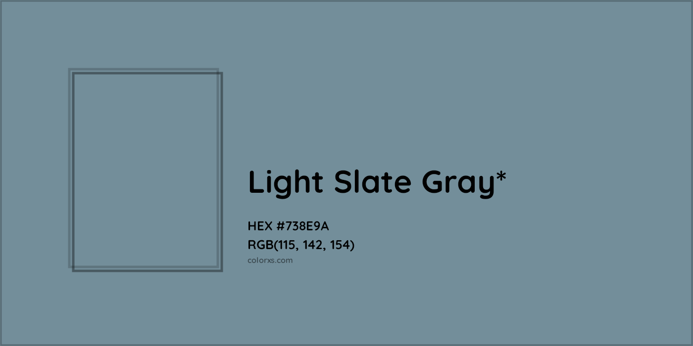 HEX #738E9A Color Name, Color Code, Palettes, Similar Paints, Images