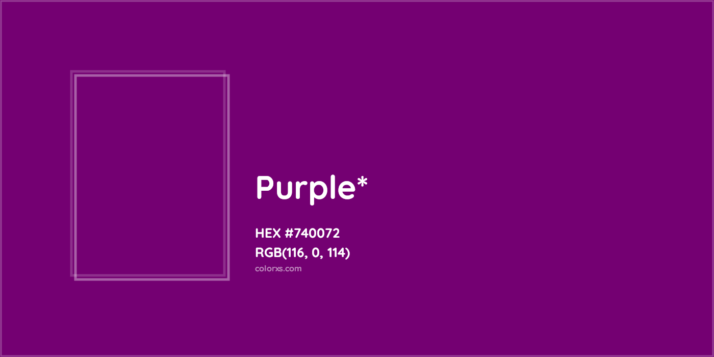HEX #740072 Color Name, Color Code, Palettes, Similar Paints, Images