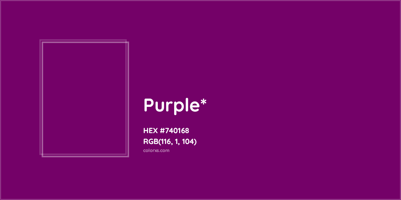 HEX #740168 Color Name, Color Code, Palettes, Similar Paints, Images