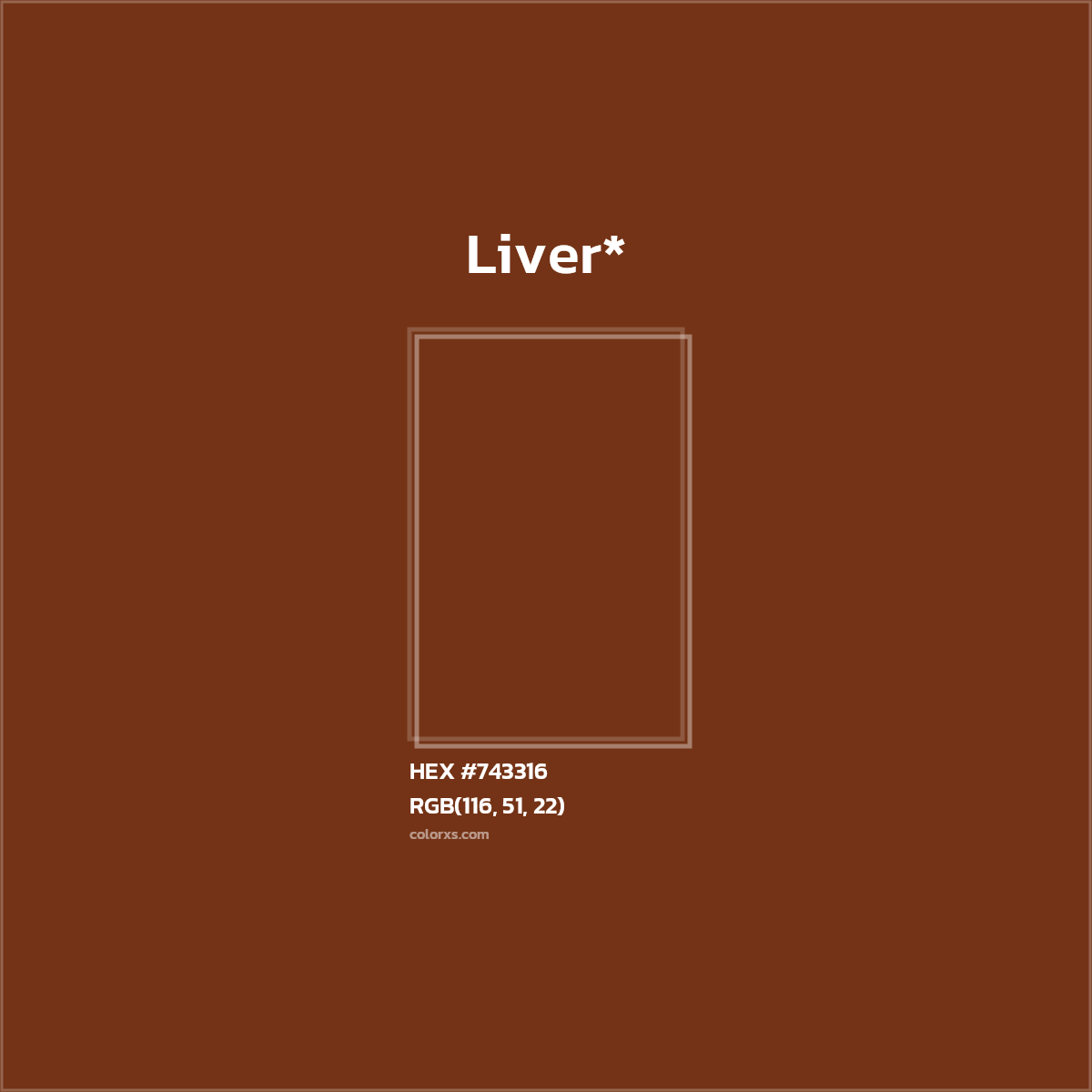 HEX #743316 Color Name, Color Code, Palettes, Similar Paints, Images